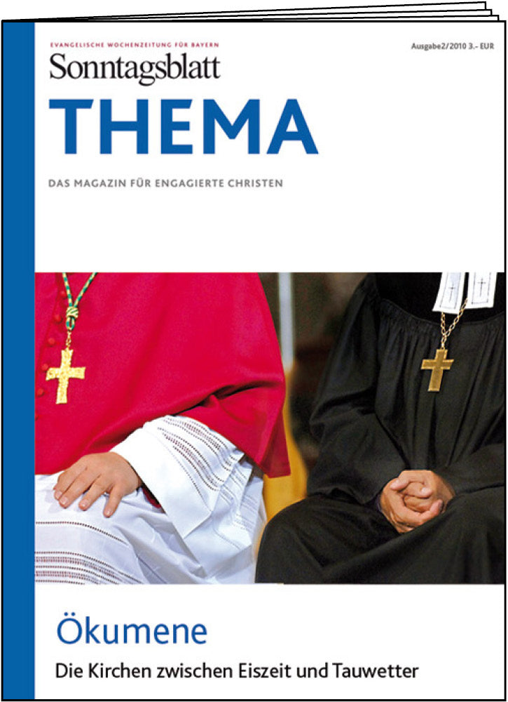 THEMA-Magazin: Ökumene - Die Kirchen zwischen Eiszeit und Tauwetter