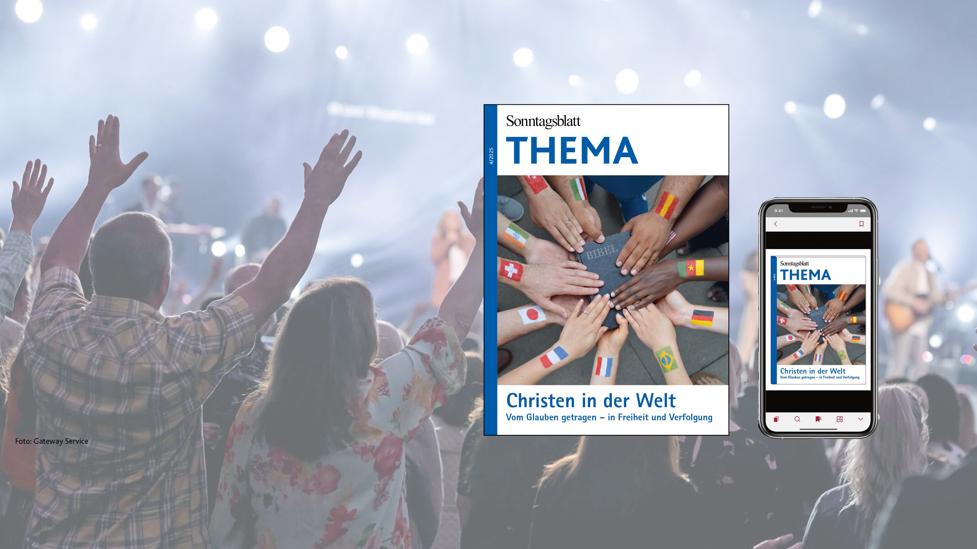 Banner des Thema-Magazins Christen in der Welt - Vom Glauben getragen-in Freiheit und Verfolgung. Das Bild zeigt verschiedene Hände die eine Bibel halten. Auf den Armen der Hände sind unterschiedliche Flaggen gemalt. Daneben sieht man verschiedene Personen die ihre Arme in die Luft strecken.