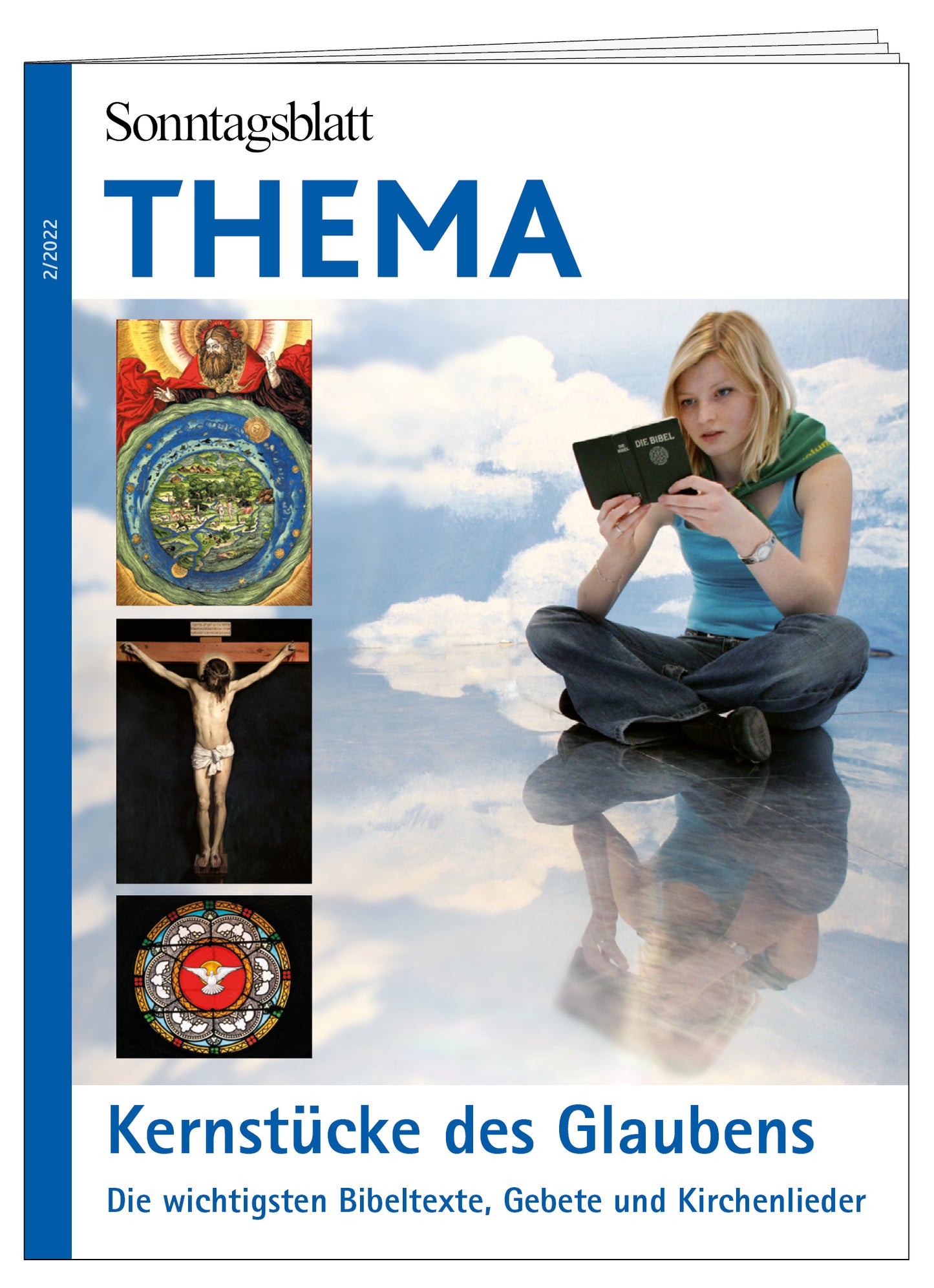 Cover des THEMA-Magazins Kernstücke des Glaubens. Die wichtigsten Bibeltexte, Gebete und Kirchenlieder. Im linken Bereich der Abbildung sind drei biblische Illustrationen untereinander, wie eine Kreuzigungsszene und ein Kirchenfenster mit Taube, als Symbol für den Heiligen Geist zu Pfingsten. Im rechten Teil sitzt eine junge Frau in Shirt und Jeans im Schneidersitz und liest ein Buch. Hintergrund und Boden sind blauer Himmel mit weißen Wolken.