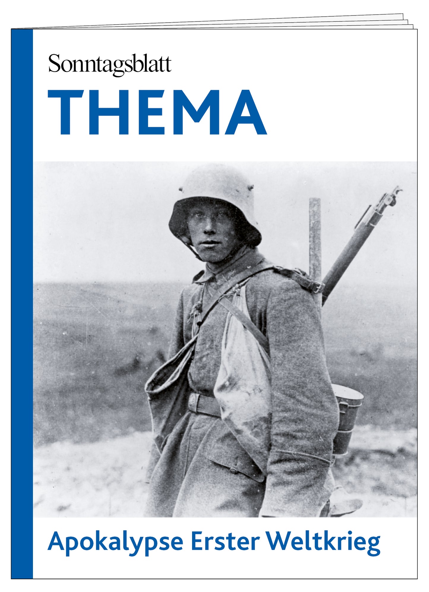 Cover des THEMA-Magazins Apokalypse Erster Weltkrieg.
Das schwarz-weiss Bild zeigt einen fast kindlichen Soldaten im Ersten Weltkrieg.