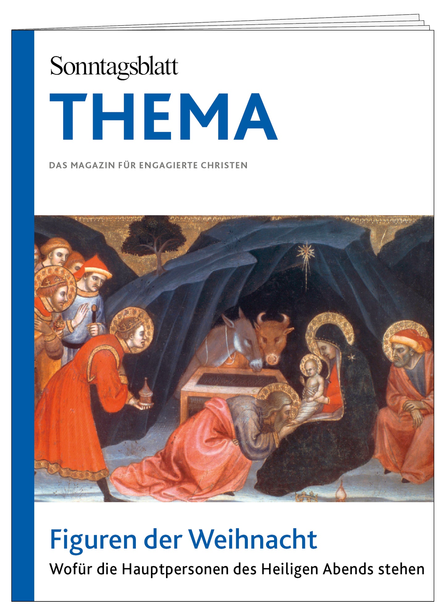 Cover des THEMA-Magazins "Figuren der Weihnacht"
Wofür die Hauptpersonen des Heiligen Abends stehen.
Das Bild zeigt die Heilige Familie im Stall mit Krippe und Jesuskind.
