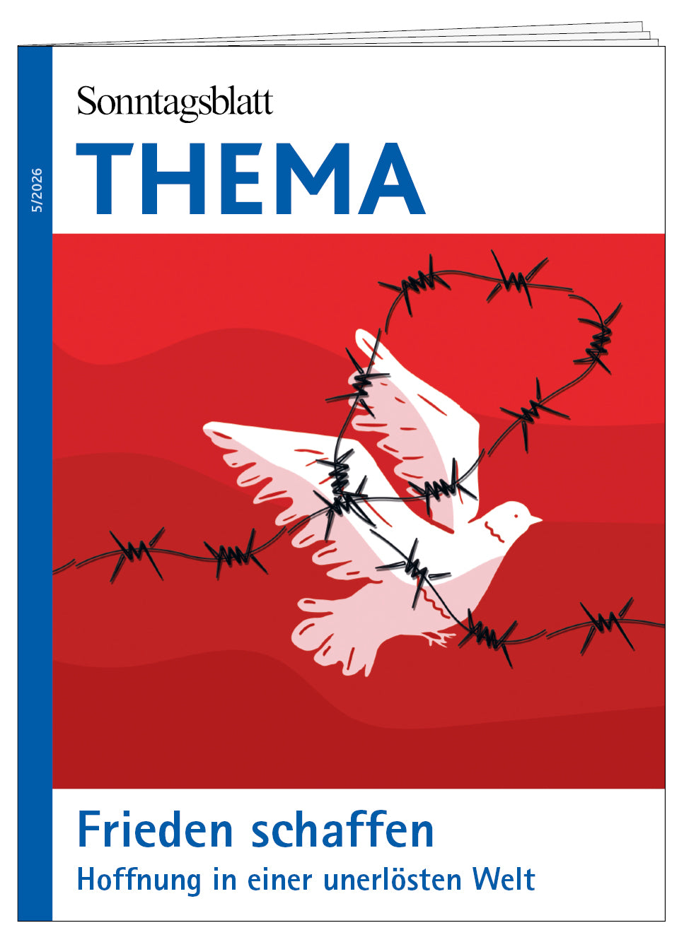 Magazin: Frieden schaffen