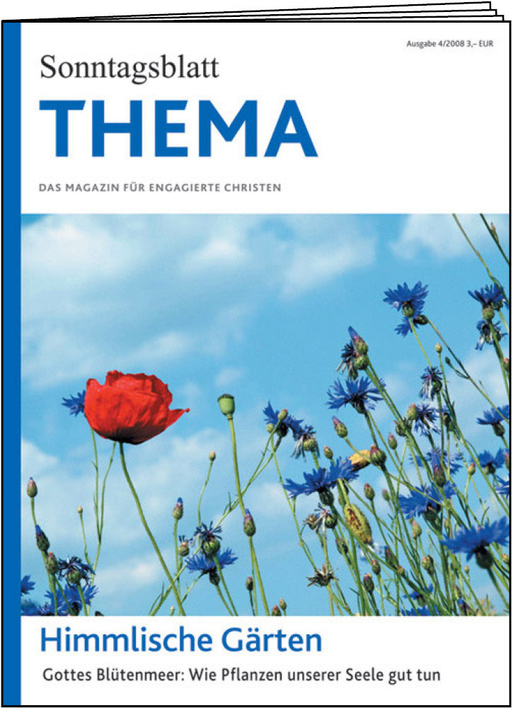 Cover des THEMA-Magazins Himmlische Gärten. Gottes Blütenmeer: Wie Pflanzen unserer Seele gut tun.
