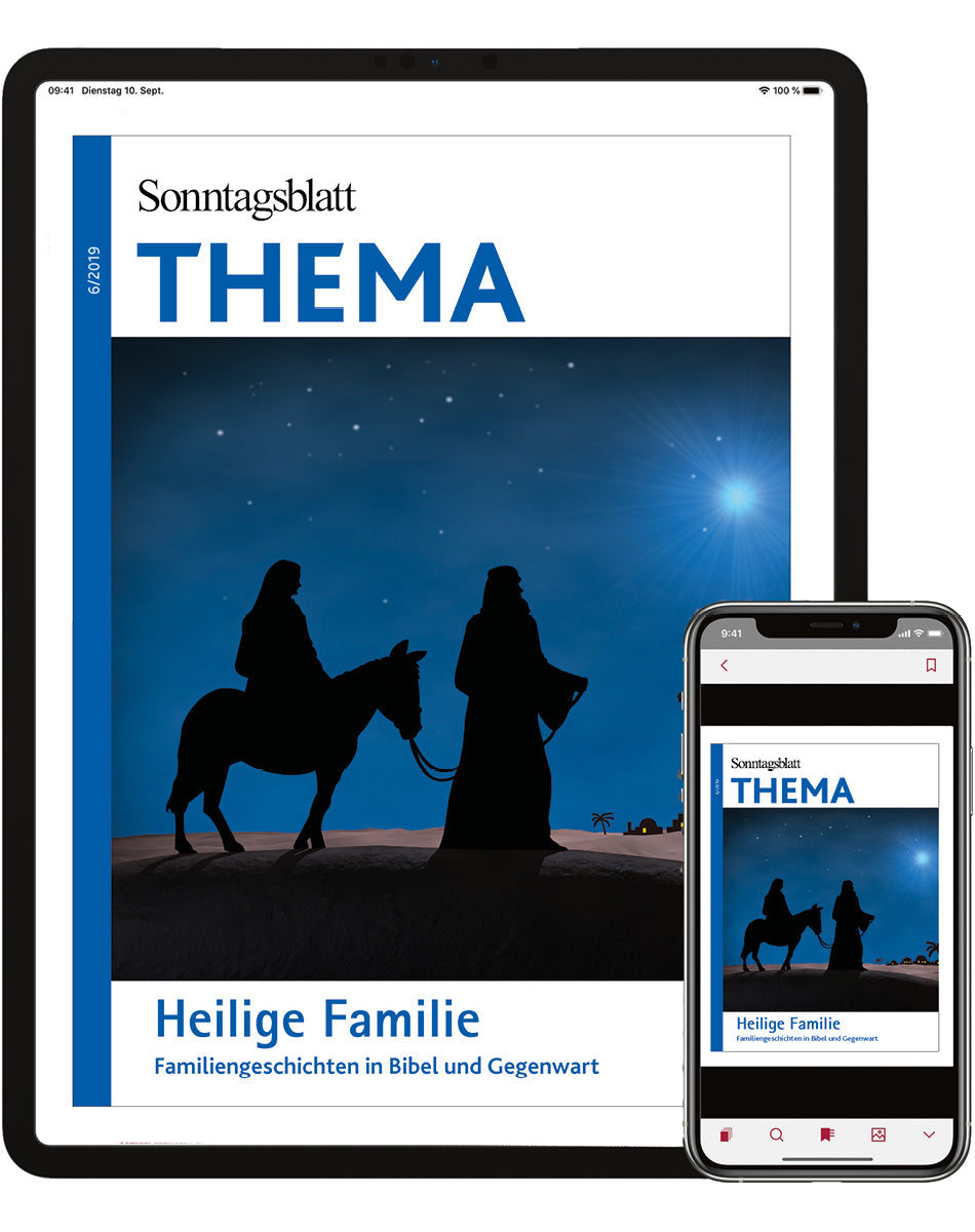 Cover des digitalen THEMA-Magazins "Heilige Familie"
Familiengeschichten in Bebel und Gegenwart.
abgebildet sind silhouettenhafte Figuren auf einem Pferd unter Sternenhimmel.
Angezeigt auf Tablet und Smartphone.
