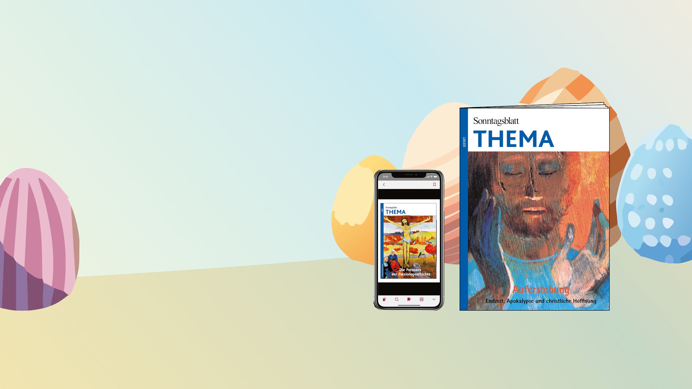 Cover des Thema-Magazins Auferstehung-Endzeit, Apokalypse und christliche Hoffnung. Daneben ist ein Handy zu sehen vor einem Hintergrund mit Ostereiern.