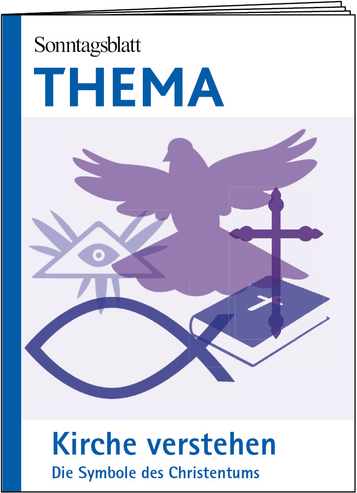 Cover des THEMA-Magazins Kirche verstehen. Die Symbole des Christentums.  Abgebildet sind Symbole, wie eine Taube, ein Kreuz, ein Fischsymbol  ein sehendes Auge und ein Buch mit Kreuz darauf.