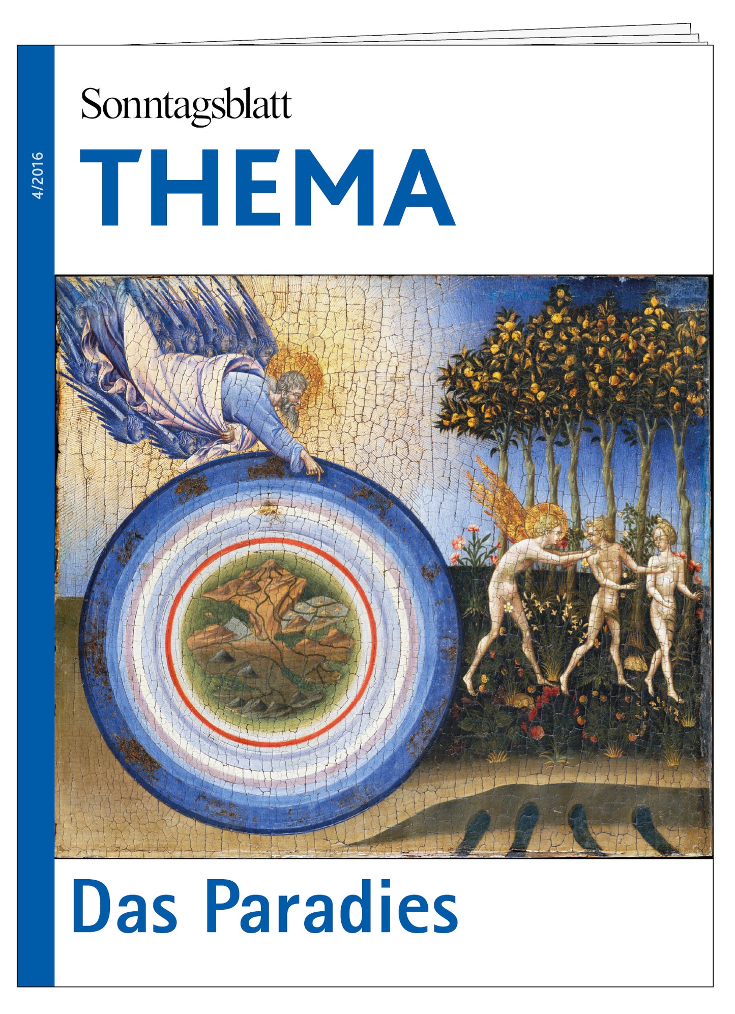 Cover des THEMA-Magazins Das Paradies. Das Bild zeigt ein Gemälde mit einer göttliche Hand, einen Kreis mit einer Szene und drei nackte Figuren neben Bäumen.