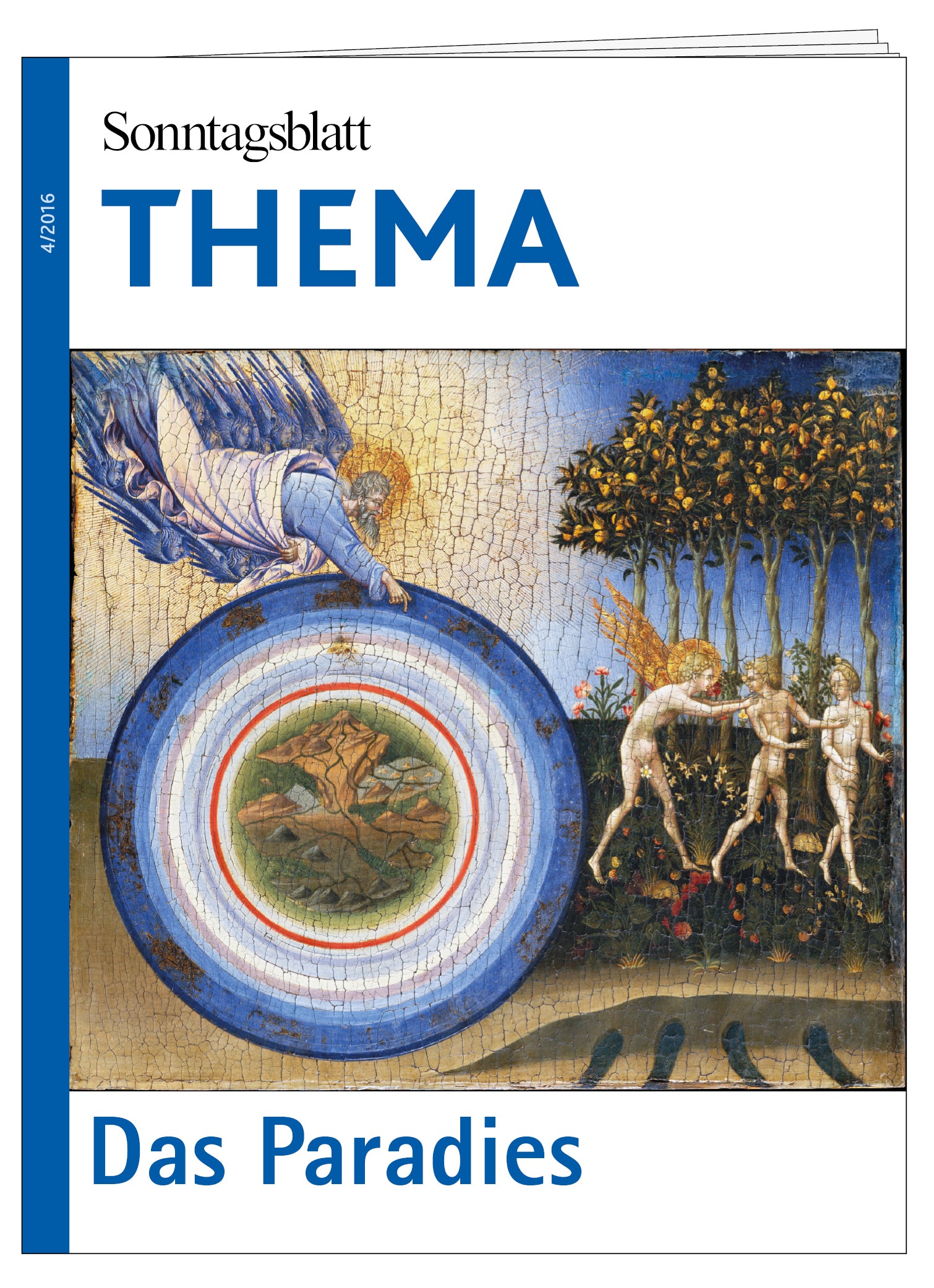 Cover des THEMA-Magazins Das Paradies. Das Bild zeigt ein Gemälde mit einer göttliche Hand, einen Kreis mit einer Szene und drei nackte Figuren neben Bäumen.