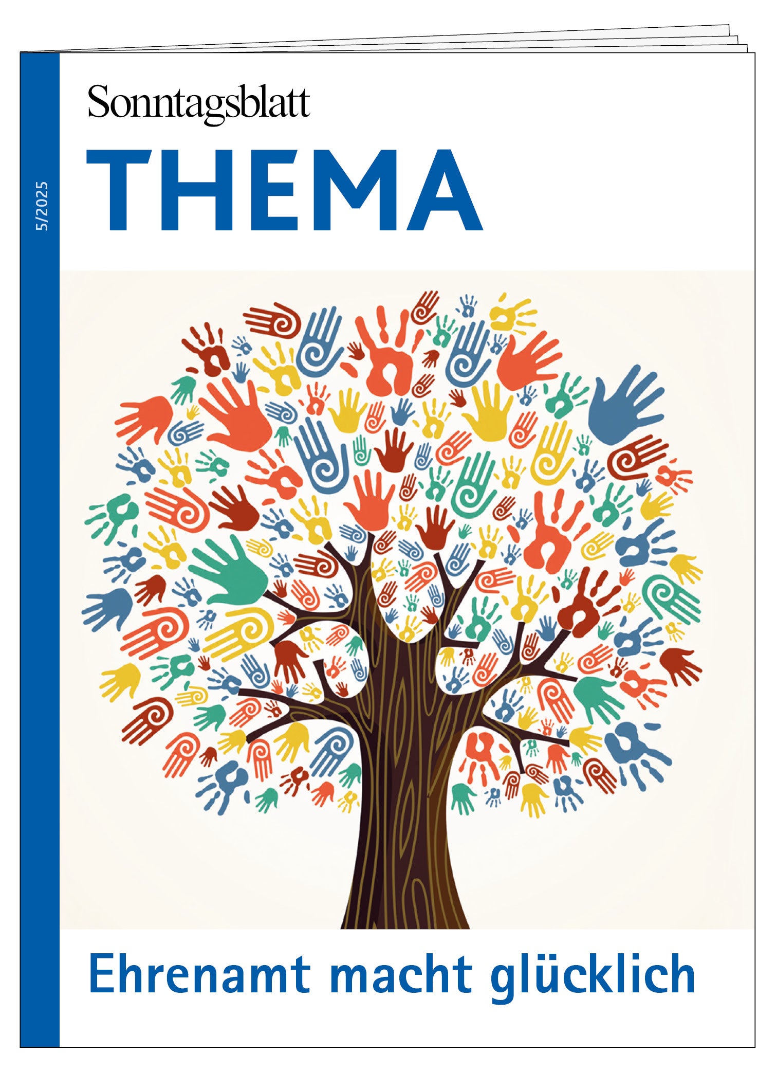 Cover des Thema-Magazins "Ehrenamt macht glücklich". Das Bild zeigt einen Baum mit braunem Stamm, dessen Blätter durch Handabdrücke in verschiedenen Farben dargestellt sind.