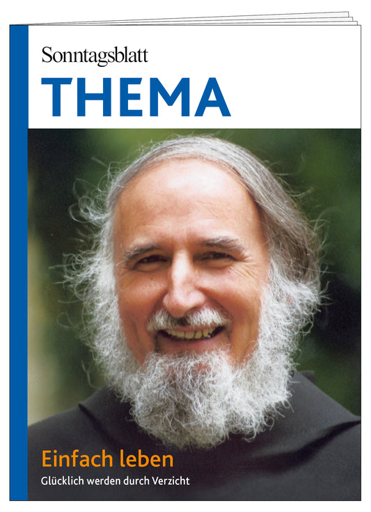 Cover des THEMA-Magazins Einfach leben - Glücklich werden durch Verzicht. Das Bild zeigt Anselm Grün.