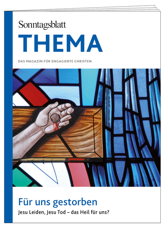 Cover des THEMA-Magazins Fuer uns gestorben.