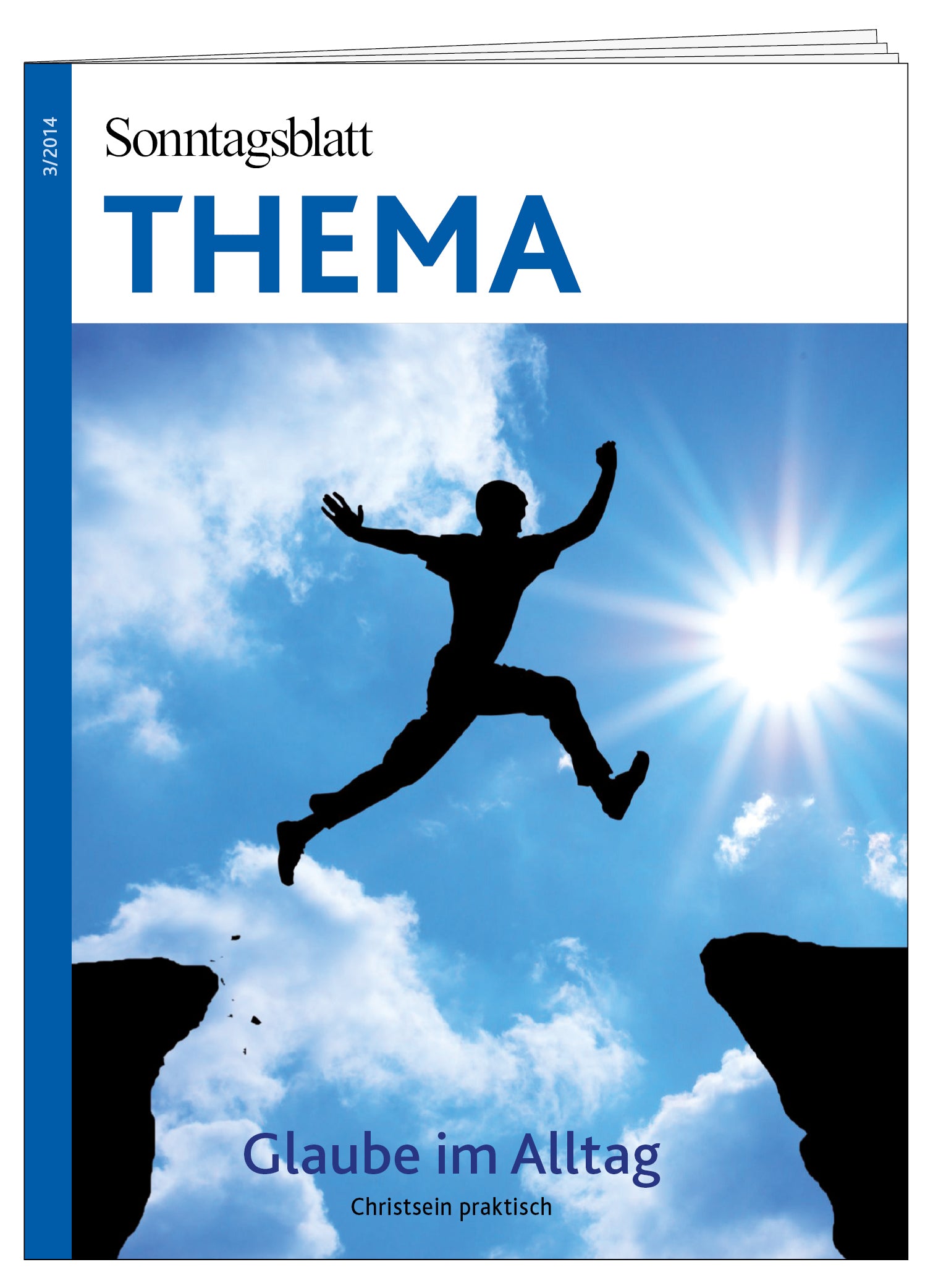 Cover des THEMA-Magazins Glaube im Alltag- Christsein praktisch. Das Bild zeigt die Silhouette einer Person, die von einem Felsen zum anderen springt, vor blauem Himmel mit Sonne und Wolken 