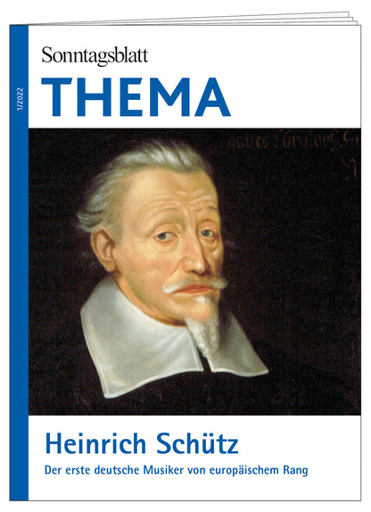 Cover des THEMA-Magazins Heinrich Schütz. Der erste deutsche Musiker von europäischem Rang. Es zeigt ein gemaltes Porträt von Heinrich Schütz,  mit weißen Haaren und Bart sowie weißem breiten Kragen und schwarzer Kleidung. 