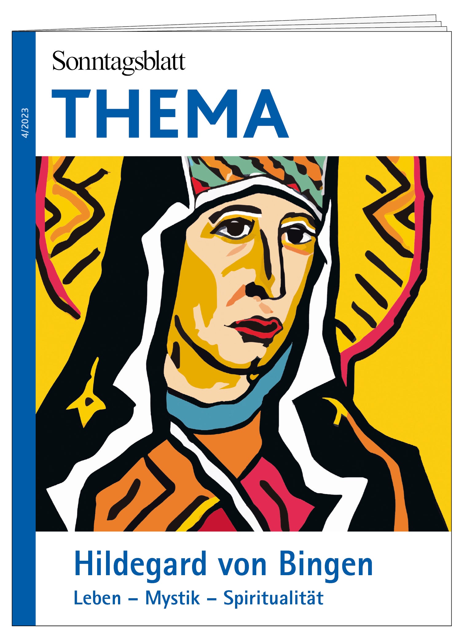 Cover des THEMA-Magazins Hildegard von Bingen. Leben, Mystik und Spiritualität. Es zeigt ein farbenfrohes, stilisiertes Porträt mit angedeutetem Heiligenschein.
