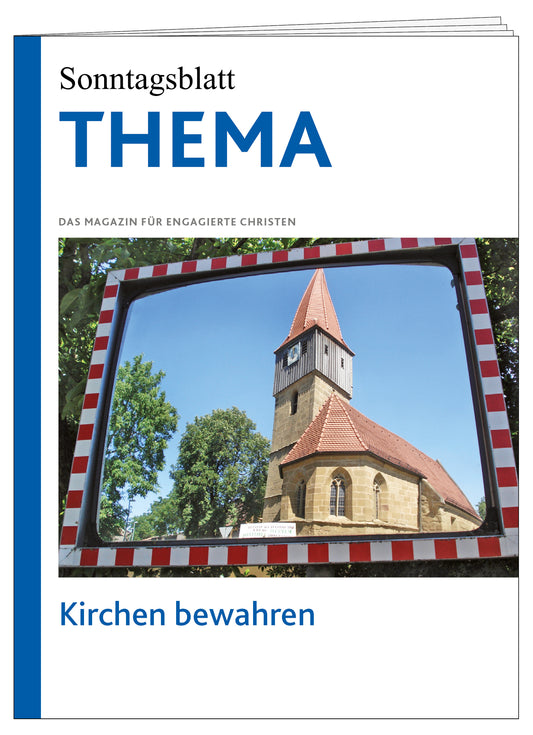 Cover des THEMA-Magazins "Kirchen bewahren"
Das Bild zeigt eine Kirche im Verkehrsspiegel.