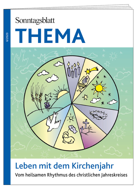 Cover des THEMA-Magazins  Leben mit dem Kirchenjahr. Vom heilsamen Rhythmus des christlichen Jahreskreises. Abgebildet ist ein farbenfrohes Rad mit Symbolen des Kirchenjahres, darunter vier Kerzen für Advent, eine Krippe mit angedeutetem Baby und Sternschnuppe für Weihnachten, ein Kreuz für die Kreuzigung und ein Osterlamm für Ostern sowie verschiedene saisonale Motive.