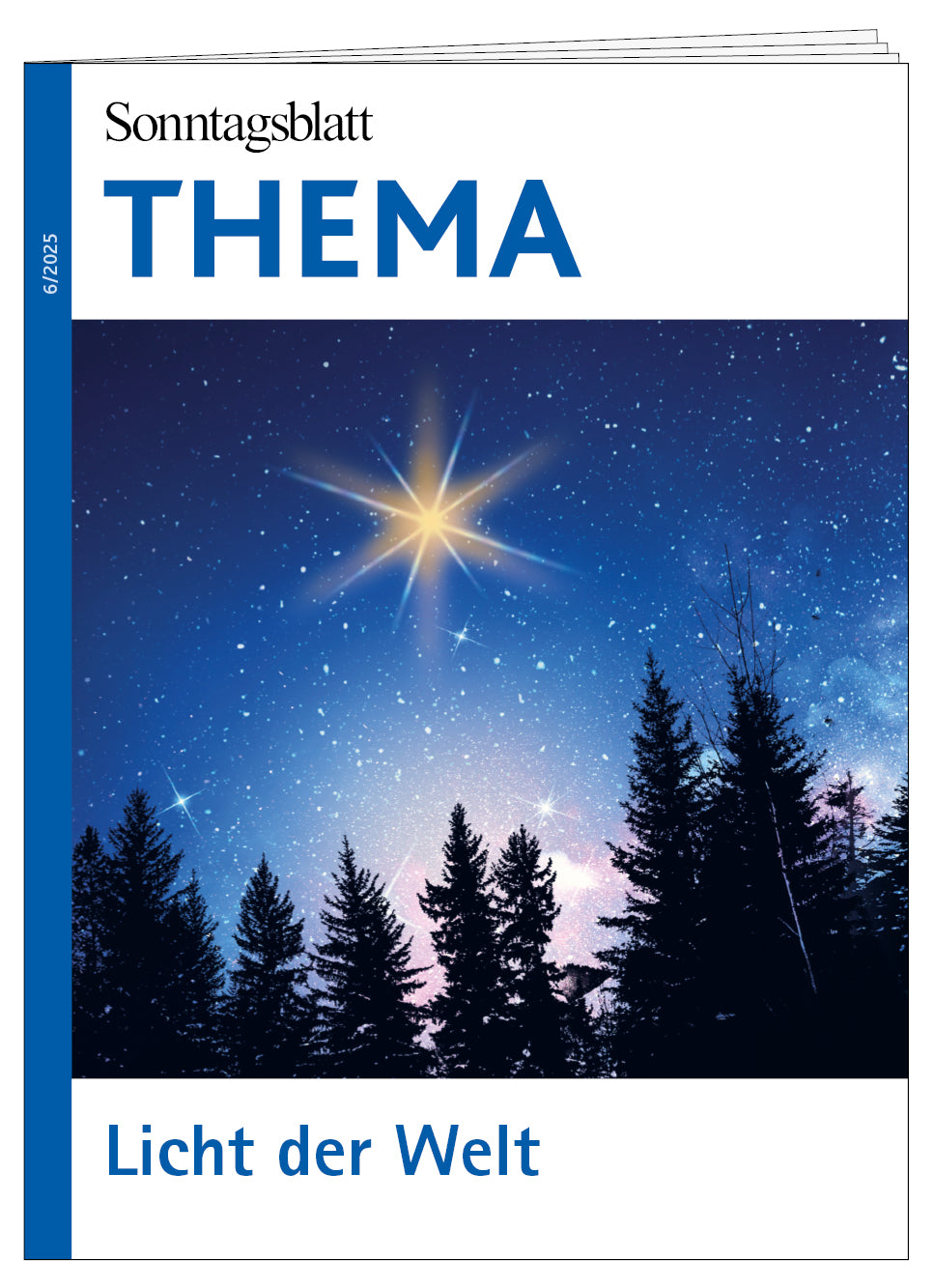 Das Cover zeigt die Zeitschrift 'Sonntagsblatt THEMA' mit dem Titel 'Licht der Welt' und einem leuchtenden Stern über einer Silhouette von Tannenbäumen vor einem sternklaren Nachthimmel.