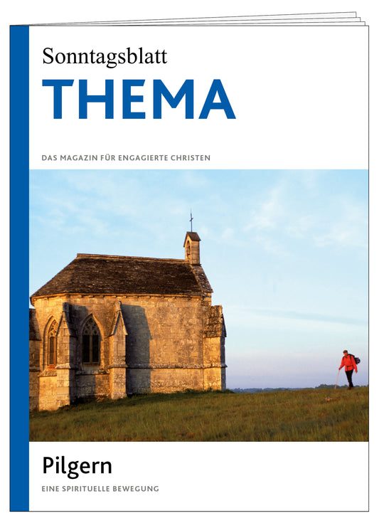 Cover des THEMA-Magazins "Pilgern"
Eine Spirituelle Bewegung.
Das Bild zeigt eine Kirche und einen Wanderer. 