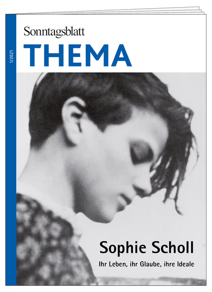 Cover des Thema-Magazins Sophie Scholl. Ihr Leben, ihr Glaube, ihre Ideale.. Das etwas unscharfe Bild zeigt eine junge Frau in Profilansicht. 