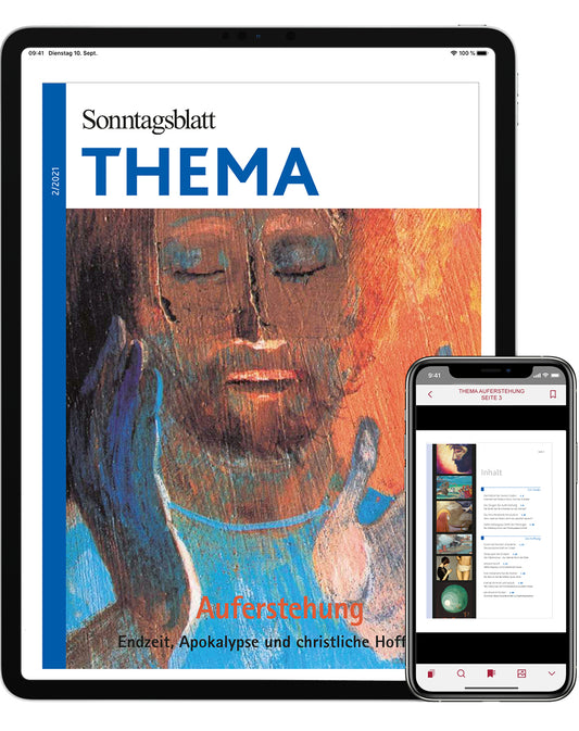 Cover des Sonntagsblatts mit dem Titel 'Auferstehung', zeigt eine künstlerische Darstellung von Händen und Gesicht in warmen Farben. Endzeit, Apokalypse und christliche Hoffnung. Angezeigt auf Tablet und Smartphone.