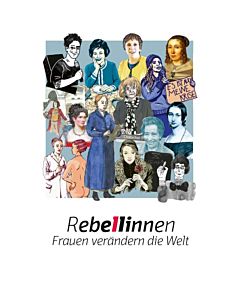 Buch: Rebellinnen - Frauen verändern die Welt