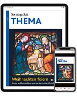 Digitales THEMA-Magazin: Liebe, Lust, Leidenschaft: Sexualität in biblischer Perspektive